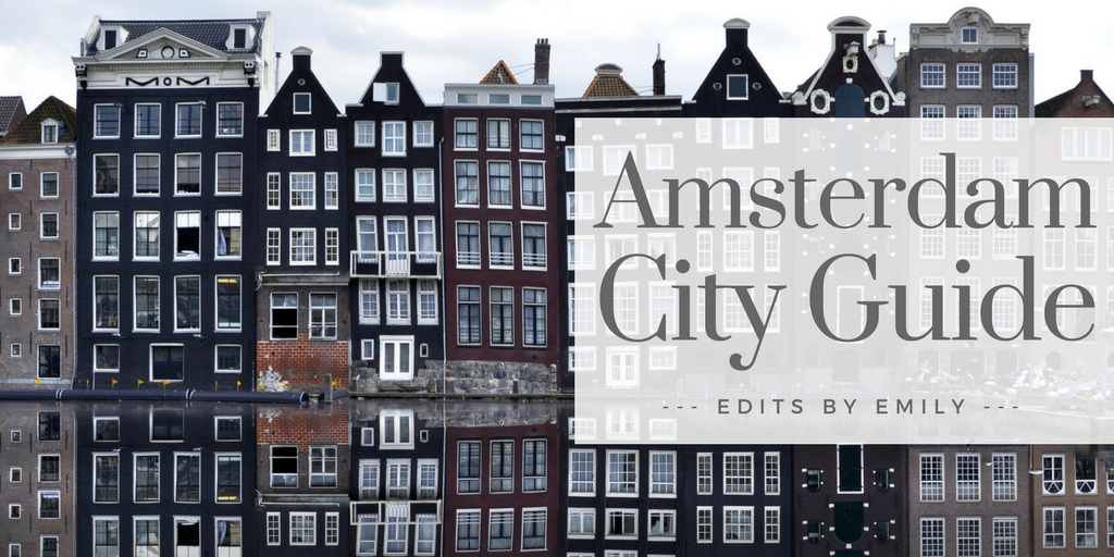 Amsterdam City Guide